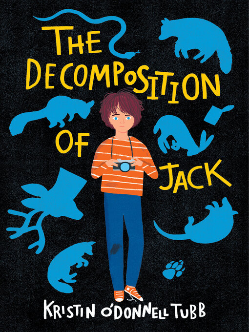 Title details for The Decomposition of Jack by Kristin O'Donnell Tubb - Available